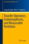 Transfer Operators, Endomorphisms, and Measurable Partitions