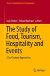 The Study of Food, Tourism, Hospitality and Events