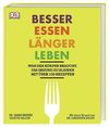 Besser essen, länger leben