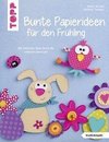 Bunte Papierideen für den Frühling (kreativ.kompakt)