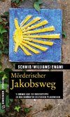 Mörderischer Jakobsweg