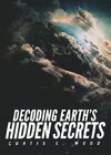 Decoding Earth's Hidden Secrets