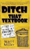 Ditch That Textbook