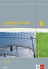 Lambacher Schweizer Mathematik 6. Lösungen Klasse 6. Ausgabe Bayern ab 2017