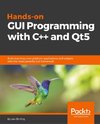 Hands-On GUI Programming with C++ and Qt5