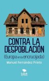 Contra la despoblación (Europa en la encrucijada)