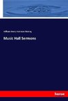 Music Hall Sermons