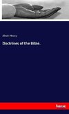 Doctrines of the Bible.