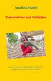 Zauberwörter und Goldsätze