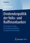 Dividendenpolitik der Volks- und Raiffeisenbanken