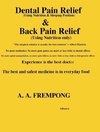 Dental Pain Relief & Back Pain Relief