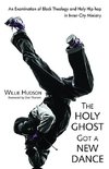 The Holy Ghost Got a New Dance