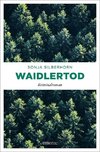 Waidlertod