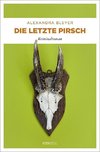 Die letzte Pirsch