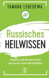 Russisches Heilwissen