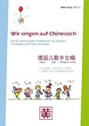 Huang, H: Wir singen auf Chinesisch