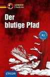 Der blutige Pfad