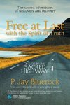 Free at Last with the Spirit of Truth