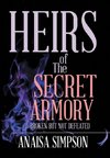 Heirs of the Secret Armory