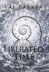 Liberated Time