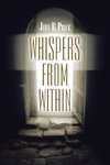 Whispers from Within