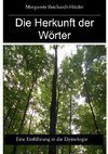 Die Herkunft der Wörter