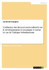 L'influence des facteurs socio-culturels sur le développement économique et social. Le cas de l'Afrique Subsaharienne