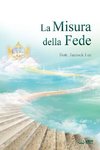 La Misura della Fede