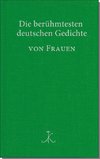 Die berühmtesten deutschen Gedichte von Frauen