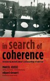 In Search of Coherence