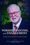 WORSHIP TRADITION & ENGAGEMENT