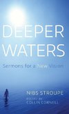 Deeper Waters