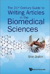 The 21st Century Guide to Writing Articles in the Biomedical Sciences