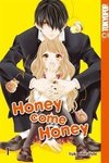 Honey come Honey 01