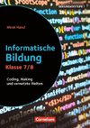 Klasse 7/8 - Informatische Bildung