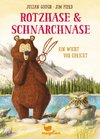 Rotzhase & Schnarchnase - Ein Wicht vor Gericht - Band 3