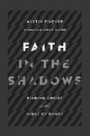 Faith in the Shadows