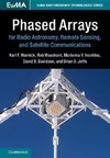 Phased Arrays for Radio Astronomy, Remote Sensing, and Satellite             Communications