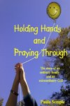 Holding Hands and Praying Through