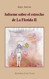 Informe sobre el estrecho de la Florida II