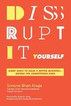 Disrupt-It-Yourself