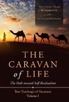 The Caravan of Life