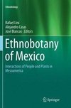 Ethnobotany of Mexico