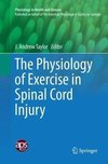 The Physiology of Exercise in Spinal Cord Injury