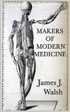 Makers of Modern Medicine