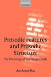 Prosodic Features and Prosodic Structure