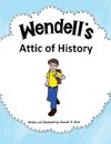 Wendell'S Attic of History