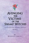 Avenging the Victims of the Swamp Witches