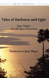 Tales of Darkness and Light