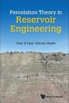 Percolation Theory in Reservoir Engineering